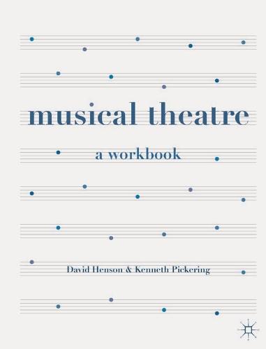 Musical Theatre: A Workbook