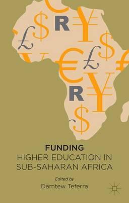 Funding Higher Education in Sub-Saharan Africa
