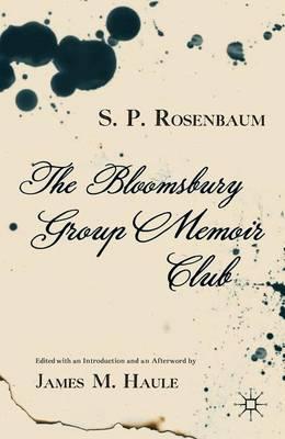 The Bloomsbury Group Memoir Club