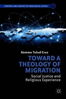 Toward a Theology of Migration: Social Justice and Religious Experience