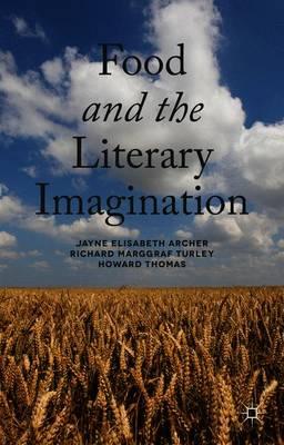 Food and the Literary Imagination