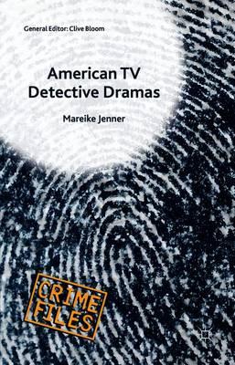 American TV Detective Dramas: Serial Investigations