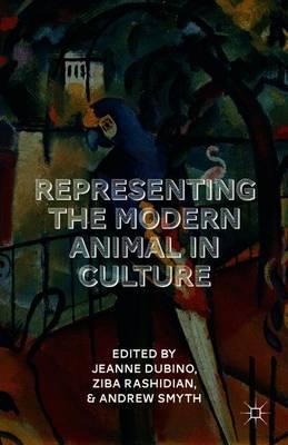 Representing the Modern Animal in Culture