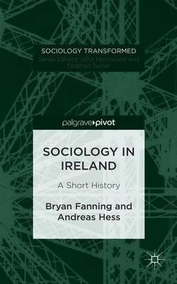 Sociology in Ireland: A Short History