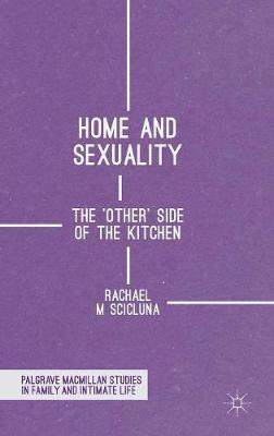 Home and Sexuality: The 'Other' Side of the Kitchen