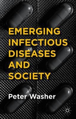 Emerging Infectious Diseases and Society