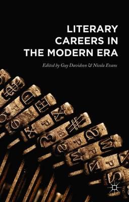 Literary Careers in the Modern Era