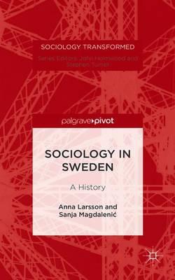 Sociology in Sweden: A History
