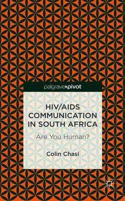 HIV/AIDS Communication in South Africa: Are You Human?