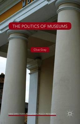 The Politics of Museums