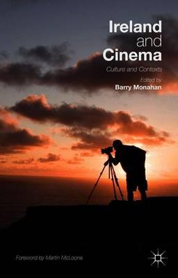 Ireland and Cinema: Culture and Contexts