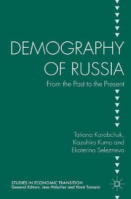 Demography of Russia: From the Past to the Present