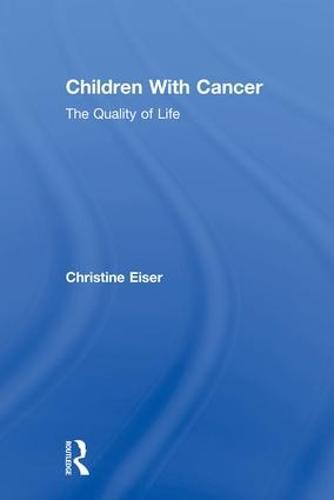 Children With Cancer: The Quality of Life