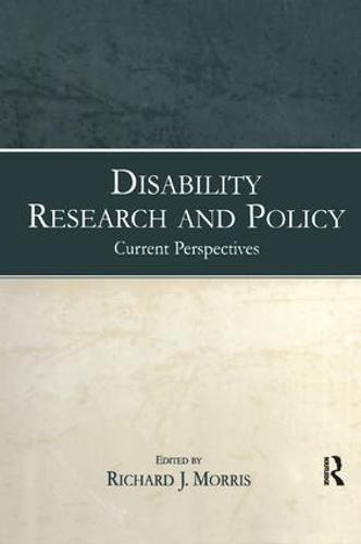 Disability Research and Policy: Current Perspectives