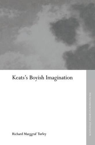 Keats's Boyish Imagination