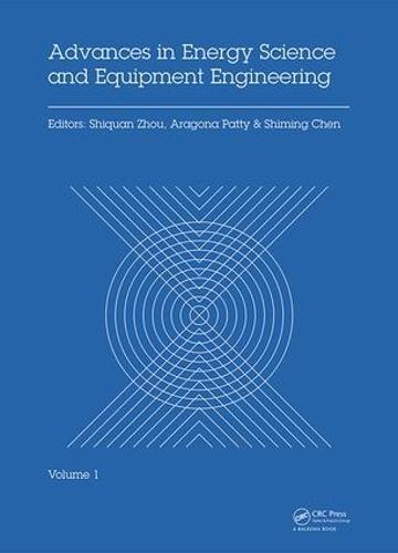 Advances in Energy Science and Equipment Engineering: Proceedings of the International Conference on Energy Equipment Science and Engineering, (ICEESE 2015), May 30-31, 2015, Guangzhou, China