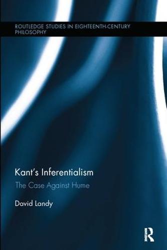 Kant's Inferentialism: The Case Against Hume