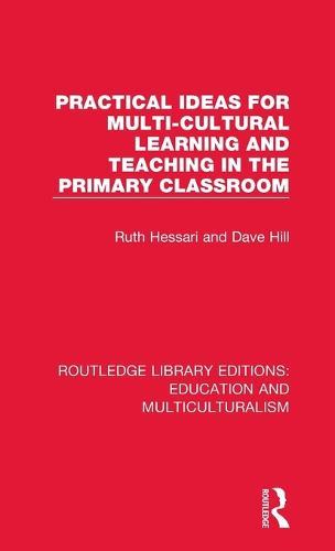 Practical Ideas for Multi-cultural Learning and Teaching in the Primary Classroom