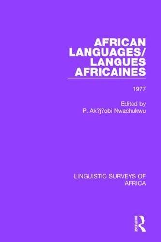 African Languages/Langues Africaines: Volume 3 1977