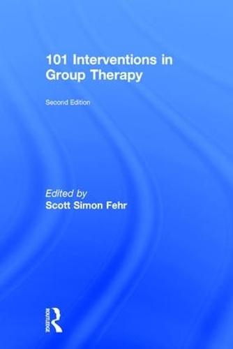 101 Interventions in Group Therapy