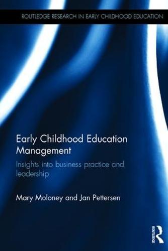 Early Childhood Education Management: Insights into business practice and leadership