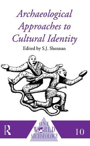Archaeological Approaches to Cultural Identity