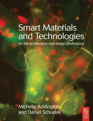 Smart Materials and Technologies in Architecture