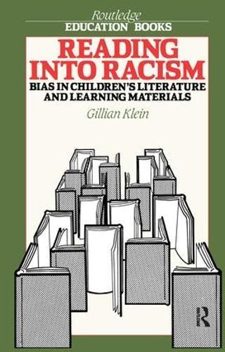 Reading into Racism: Bias in Children's Literature and Learning Materials