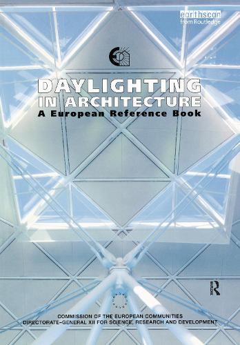 Daylighting in Architecture: A European Reference Book