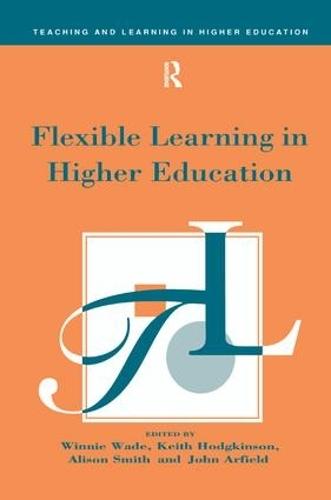 Flexible Learning in Higher Education