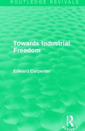 Towards Industrial Freedom