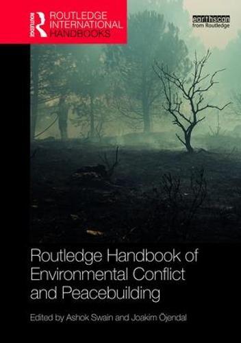 Routledge Handbook of Environmental Conflict and Peacebuilding