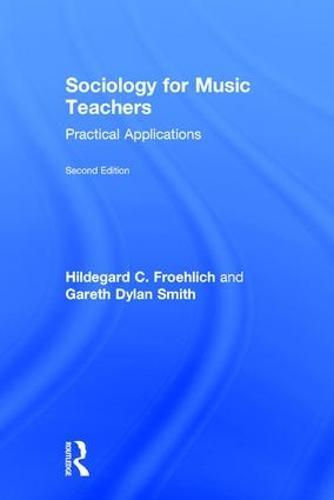 Sociology for Music Teachers: Practical Applications
