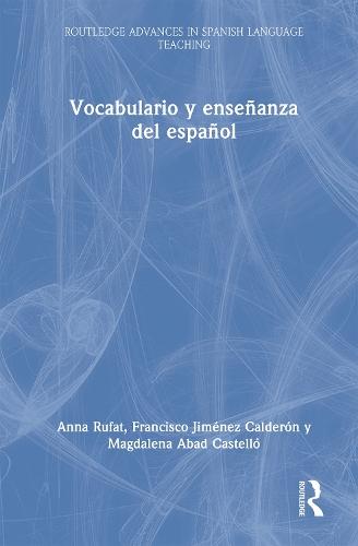 Vocabulario y enseñanza del español
