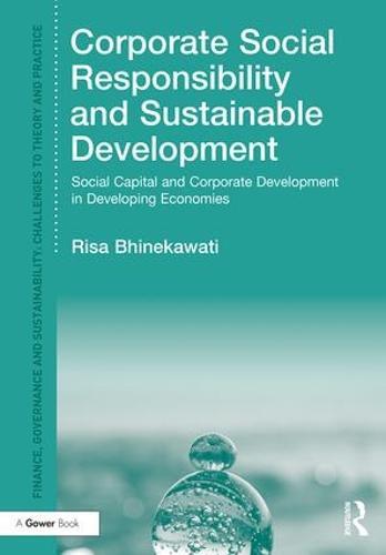 Corporate Social Responsibility and Sustainable Development: Social Capital and Corporate Development in Developing Economies