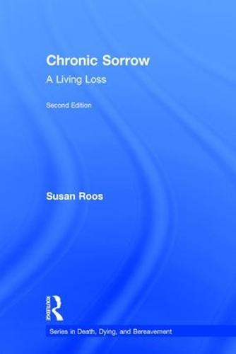 Chronic Sorrow: A Living Loss
