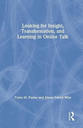 Looking for Insight, Transformation, and Learning in Online Talk