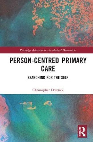 Person-centred Primary Care: Searching for the Self