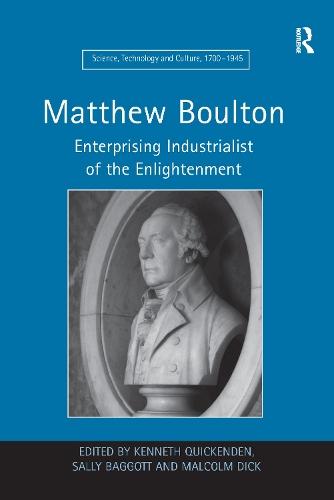 Matthew Boulton: Enterprising Industrialist of the Enlightenment
