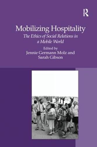 Mobilizing Hospitality: The Ethics of Social Relations in a Mobile World