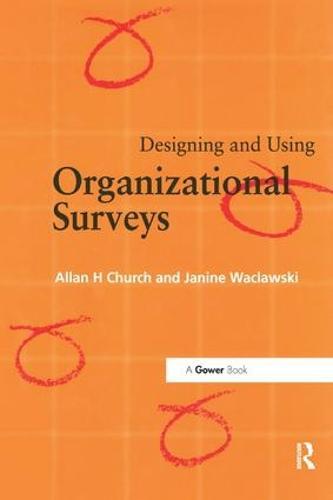 Designing and Using Organizational Surveys