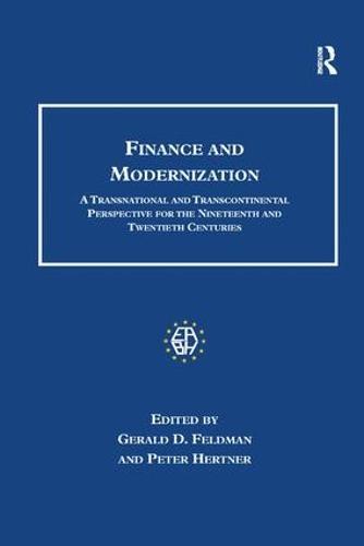 Finance and Modernization: A Transnational and Transcontinental Perspective for the Nineteenth and Twentieth Centuries