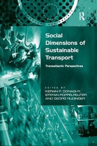 Social Dimensions of Sustainable Transport: Transatlantic Perspectives