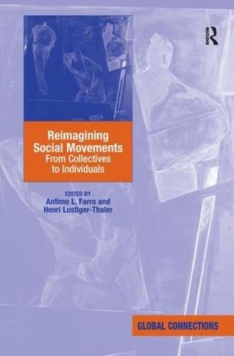 Reimagining Social Movements: From Collectives to Individuals