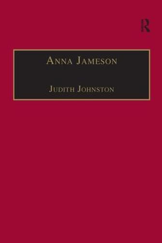 Anna Jameson: Victorian, Feminist, Woman of Letters