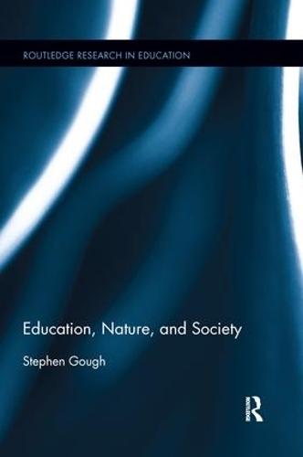 Education, Nature, and Society