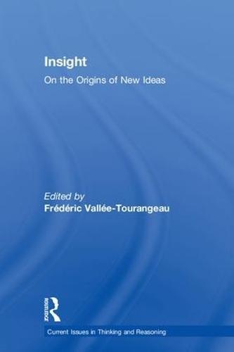 Insight: On the Origins of New Ideas