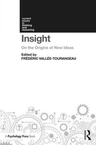 Insight: On the Origins of New Ideas