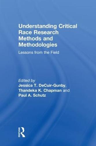 Understanding Critical Race Research Methods and Methodologies: Lessons from the Field