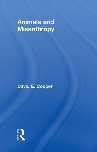 Animals and Misanthropy
